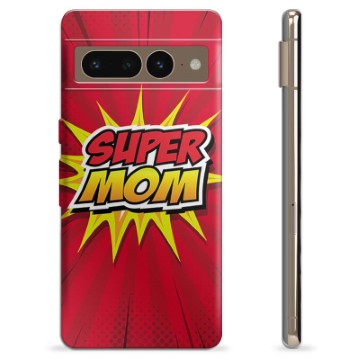 Funda de TPU para Google Pixel 7 Pro - Super Mom