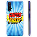 Funda de TPU para Huawei Nova 5T - Super Dad