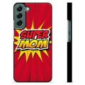 Carcasa Protectora para Samsung Galaxy S22+ 5G - Super Mom