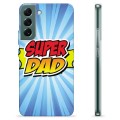 Funda de TPU para Samsung Galaxy S22+ 5G - Super Dad