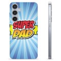 Funda de TPU para Samsung Galaxy S24+ - Super Dad