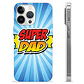 Funda de TPU para iPhone 13 Pro - Super Dad