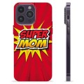 Funda de TPU para iPhone 14 Pro Max - Super Mom